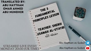 Explanation of Usool alThalatha by Sheikh Usamah alUtaybi [upl. by Dacey326]