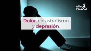 Dolor catastrofismo y depresión [upl. by Asiluy]