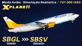 VOO COMPLETO  Galeão ✈ Salvador  737300 IXEG [upl. by Drageruaeb]