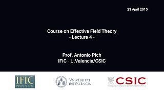 Antonio Pich Course on Effective Field Theory 44 [upl. by Eryt]