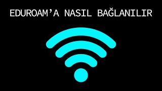 Eduroama Nasıl Bağlanılır [upl. by Pavel]