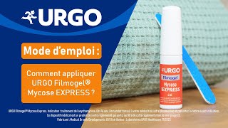 Mode d’emploi  Comment appliquer URGO Filmogel® Mycose EXPRESS ​ [upl. by Morehouse]