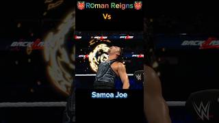 Roman Reigns Vs Samoa Joe Wwe viral youtubeshort shorts Trendingshortvideo [upl. by Winifred]