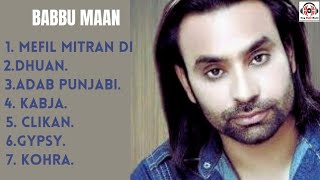 Babbu Maan All Song  Babbu Maan Songs  Babbu Maan Song Babbu Maan All Songs  Old Punjabi Songs [upl. by Ralli]