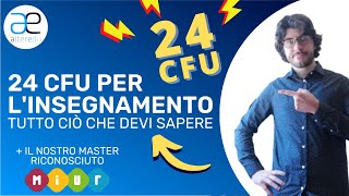 24 CFU per lInsegnamento Come Funzionano  Guida COMPLETA ai Crediti per Insegnare [upl. by Adlecirg]