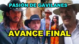 Avance final de Pasión de Gavilanes 2  Capitulo 70 71 y 72 – Telemundo [upl. by Rosabel]