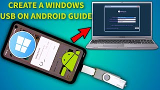 Create a bootable Windows USB on Android Phone or Tablet 2023 Guide [upl. by Akenehs384]