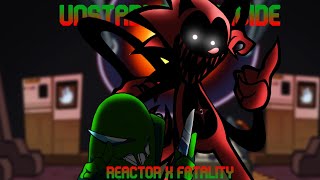 FNF mashup Unstable Homicide  Reactor x Fatality [upl. by Ahsrav]