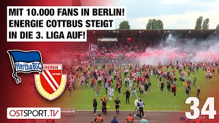 Meister amp Aufsteiger Energie Cottbus wieder in der 3 Liga Hertha  Cottbus  Regionalliga Nordost [upl. by Arim]