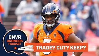 Trade Cut Keep Breaking down every option for Russell Wilsons future with the Denver Broncos [upl. by Leikeze531]