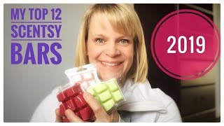 My TOP 12 Scentsy Bars of 2019 [upl. by Emelyne]