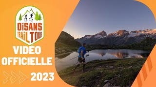 Oisans Trail Tour 2023  Vidéo Officielle [upl. by Wilda]