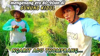 kampung jawa gunung kidulmengenang tempo dulungarit adu thomprang [upl. by Uok]