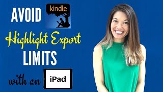 Get Around Kindle Highlight Export Limits Using the iOS App [upl. by Reppiks]