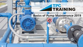 How to Keep your Pumps Running Smoothly Basic Pump Maintenance  TPC Training [upl. by Elokyn]