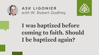 I was baptized before conversion Should I be baptized again after coming to faith [upl. by Emilee]