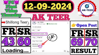 12092024 Teer Guarantee 😈FC😈 Success Shillong Teer Counter 3 Guti Target For FR Result  AK TEER [upl. by Lewis681]