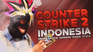 CS2 Indonesia  Drone Gratis Summon Teman Stuck [upl. by Annaet]