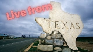 LIVE from TEXAS [upl. by Ttebroc402]