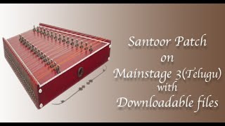 Santoor Patch on Mainstage 3 TeluguMainstage Indian PatchesLogic Pro X [upl. by Conan]