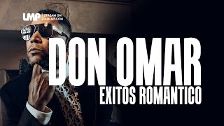 Don Omar Exitos Romantico  DJ Santana [upl. by Cowles402]