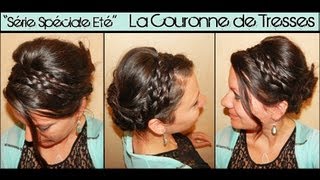 ✿ La Couronne de Tresses  Série Spéciale Eté  Coiffure 1 ✿  LA Hairstyle Inspiration [upl. by Noswal887]