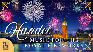 Handel  Music for the Royal Fireworks [upl. by Creedon]