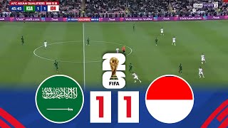 Saudi Arabia vs Indonesia  Asian Qualifiers 2026 World Cup Full Match [upl. by Us375]