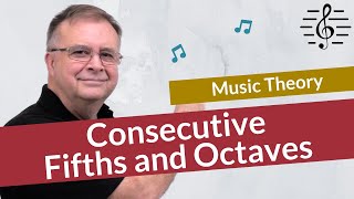 Consecutive Fifths and Consecutive Octaves  Music Theory [upl. by Ynatterb]