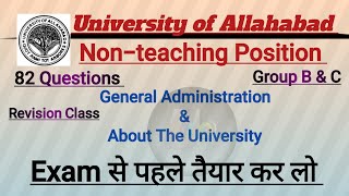 82 Question General Administration amp About UniversityAllahabad University Nonteaching Group BampC [upl. by Atsirak]