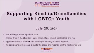 Supporting KinshipGrandfamilies with LGBTQ Youth [upl. by Eymaj]