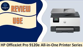 Review HP OfficeJet Pro 9120  9122e  9125e  9128e AiO printer series [upl. by Graig]