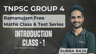 TNPSC Group4  Ramanujam Free Maths Class amp Test Series  Introduction Class Subba Raja  Race [upl. by Mufi445]