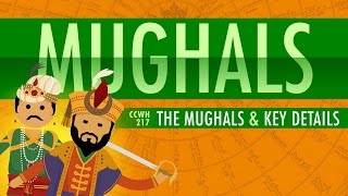 The Mughal Empire and Historical Reputation Crash Course World History 217 [upl. by Carlton111]