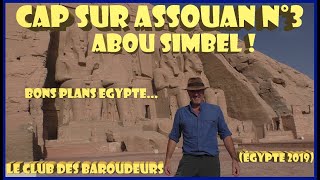 Voyage Égypte  Sublime ABOU SIMBEL Assouan  Guide pratique [upl. by Ritz]