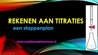 Rekenen aan titraties een stappenplan [upl. by Tranquada]