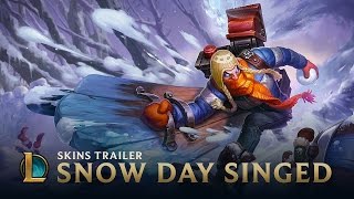 Snow Day Singed  Skins Trailer  League of Legends [upl. by Kassia7]