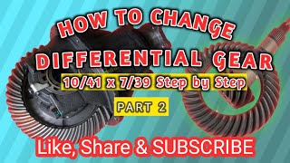 HOW TO CHANGE DEFFERENTIAL GEAR Paano Magpalit ng Defferential Gear 1041 amp 739 Step by Step [upl. by Irot]