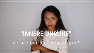 Innere Unruhe bekämpfen [upl. by Koss]