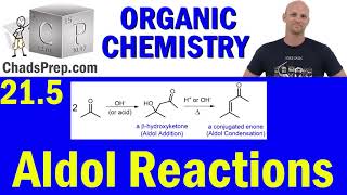 215 Aldol Reactions  Organic Chemistry [upl. by Rehpotsirhcnhoj]