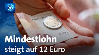 Neu ab 1 Oktober Mindestlohn liegt nun bei 12 Euro pro Stunde [upl. by Pickering]