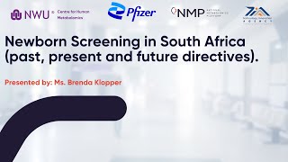 Newborn Screening in South Africa past present and future directives [upl. by Greyso526]