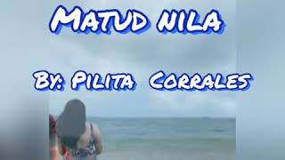 Pilita Corrales  Kahit Maputi Na Ang Buhok Ko Official Audio [upl. by Dett]