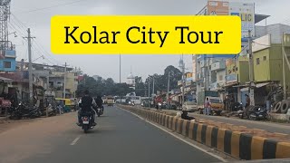 Kolar City Tour KGF [upl. by Greenlee]