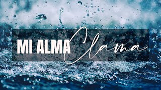 MI ALMA CLAMA POR TI Salmo 421 [upl. by Attenaej]