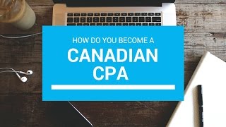 How To Obtain CPA Designation In Canada [upl. by Bernette439]