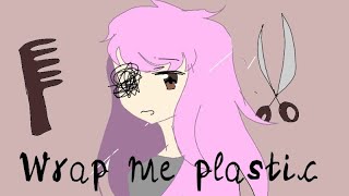 Wrap me plastic meme УльянаLazy [upl. by Eerrehc826]