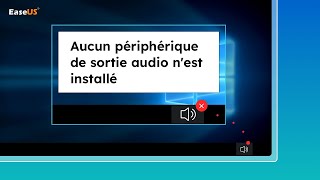 6 Solutions réparer lerreur quotAucun périphérique de sortie audio nest installéquot 🔊❌ [upl. by Arevle]