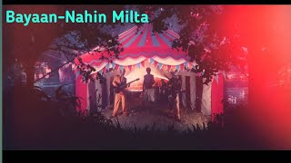 BayaanNahin Milta Lofi Slowedamp ReverbAshulofi246 [upl. by Annam437]