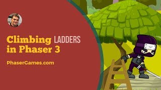 Climbing Ladders in Phaser 3 [upl. by Attennyl675]